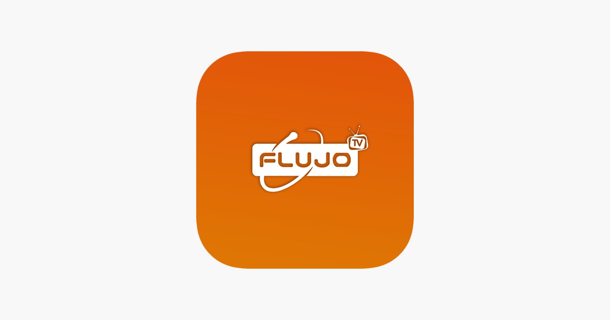 FLUJO TV 🧡✨